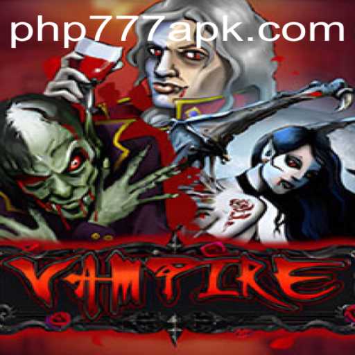 Vampire: Unraveling the Mysteries of PHP777